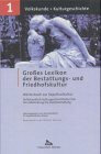 Buchcover Grosses Lexikon der Bestattungs- und Friedhofskultur. Wörterbuch der Sepulkralkultur