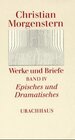 Buchcover Werke und Briefe. Stuttgarter Ausgabe. Kommentierte Ausgabe / Episches und Dramatisches