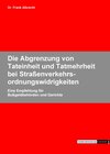 Buchcover Die Abgrenzung von Tateinheit und Tatmehrheit bei Strassenverkehrsordnungswidrigkeiten