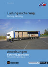 Buchcover Ladungssicherung Anweisungen Fahrer / Lageristen für Österreich