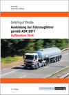 Buchcover Ausbildung der Fahrzeugführer gemäß ADR 2017 - Aufbaukurs Tank
