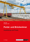 Buchcover Portal- und Brückenkran - Ausbildung und Prüfung