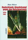 Buchcover Deutschlands Abwehrkampf gegen den Bolschewismus 1918–1943