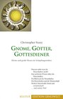 Buchcover Gnome, Götter, Gottesdiener