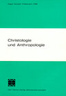 Buchcover Christologie und Anthropologie