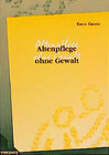 Buchcover Altenpflege ohne Gewalt