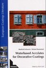 Buchcover Waterbased Acrylates for Decorative Coatings