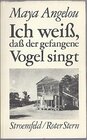 Buchcover Ich weiss, dass der gefangene Vogel singt