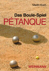 Buchcover Das Boule-Spiel Pétanque