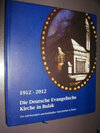 Buchcover 1912-2012, Die Deutsche Evangelische Kirche in Bulak