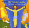 Buchcover Der Kreuzweg Jesu - für Kinder erzählt und gemalt