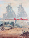Buchcover Richard Gessner. Werkverzeichnis und Monographie