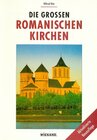 Buchcover Die grossen Romanischen Kirchen