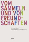 Buchcover Vom Sammeln und von Freundschaften