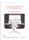 Buchcover Tastatur-Erarbeitung /Textverarbeitung mit Winword 6.0 inkl. Diskette / Tastatur-Erarbeitung /Textverarbeitung mit Winwo