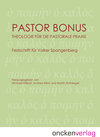 Buchcover Pastor Bonus - Theologie für die pastorale Praxis