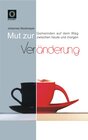 Buchcover Mut zur Veränderung