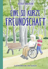 Buchcover Eine so kurze Freundschaft