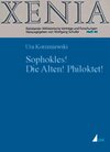 Buchcover »Sophokles! Die Alten! Philoktet!«