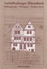 Buchcover Aschaffenburger Häuserbuch