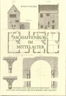 Buchcover Aschaffenburg im Mittelalter