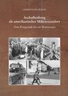 Buchcover Aschaffenburg als amerikanischer Militärstandort