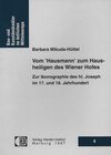 Buchcover Vom 'Hausmann' zum Hausheiligen des Wiener Hofes