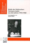 Buchcover Briefe des Ostforschers Hermann Aubin aus den Jahren 1910-1968