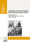 Buchcover Loyalitäten im Staatssozialismus