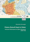Buchcover Polens Zukunft liegt im Osten