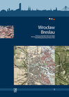 Buchcover Wrocław/Breslau. Historisch-topographischer Atlas schlesischer Städte.