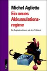 Buchcover Ein neues Akkumulationsregime