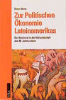 Buchcover Zur Politischen Ökonomie Lateinamerikas