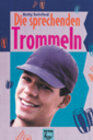 Buchcover Die sprechenden Trommeln