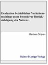Buchcover Evaluation betrieblicher Verhaltenstrainings unter besonderer Berücksichtigung des Nutzens