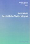 Buchcover Politikfeld betriebliche Weiterbildung