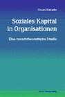 Buchcover Soziales Kapital in Organisationen