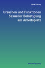 Buchcover Ursachen und Funktionen Sexueller Belästigung am Arbeitsplatz