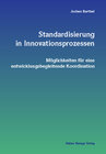 Buchcover Standardisierung in Innovationsprozessen