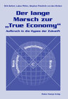 Buchcover Der langer Marsch zur 'True Economy'