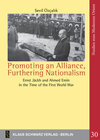 Buchcover Promoting an Alliance, Furthering Nationalism