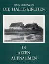 Buchcover Die Halligkirchen in alten Aufnahmen
