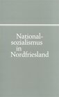 Buchcover Nationalsozialismus in Nordfriesland