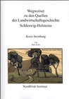Buchcover Wegweiser zu den Quellen der Landwirtschaftsgeschichte Schleswig-Holsteins