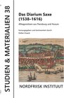 Buchcover Das Diarium Saxe (1538-1616)