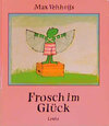 Buchcover Frosch im Glück