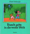 Buchcover Frosch geht in die weite Welt