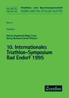 Buchcover Triathlon / Internationales Triathlon-Symposium (10.) Bad Endorf 1995