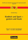 Buchcover Kindheit und Sport - Gestern und heute