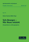 Buchcover Sich-Bewegen - Wie Neues entsteht. Emergenztheorien und Bewegungslernen